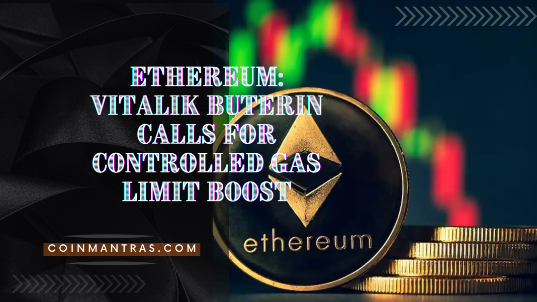 Ethereum: Vitalik Buterin Calls for Controlled Gas Limit Boost image source: freepik